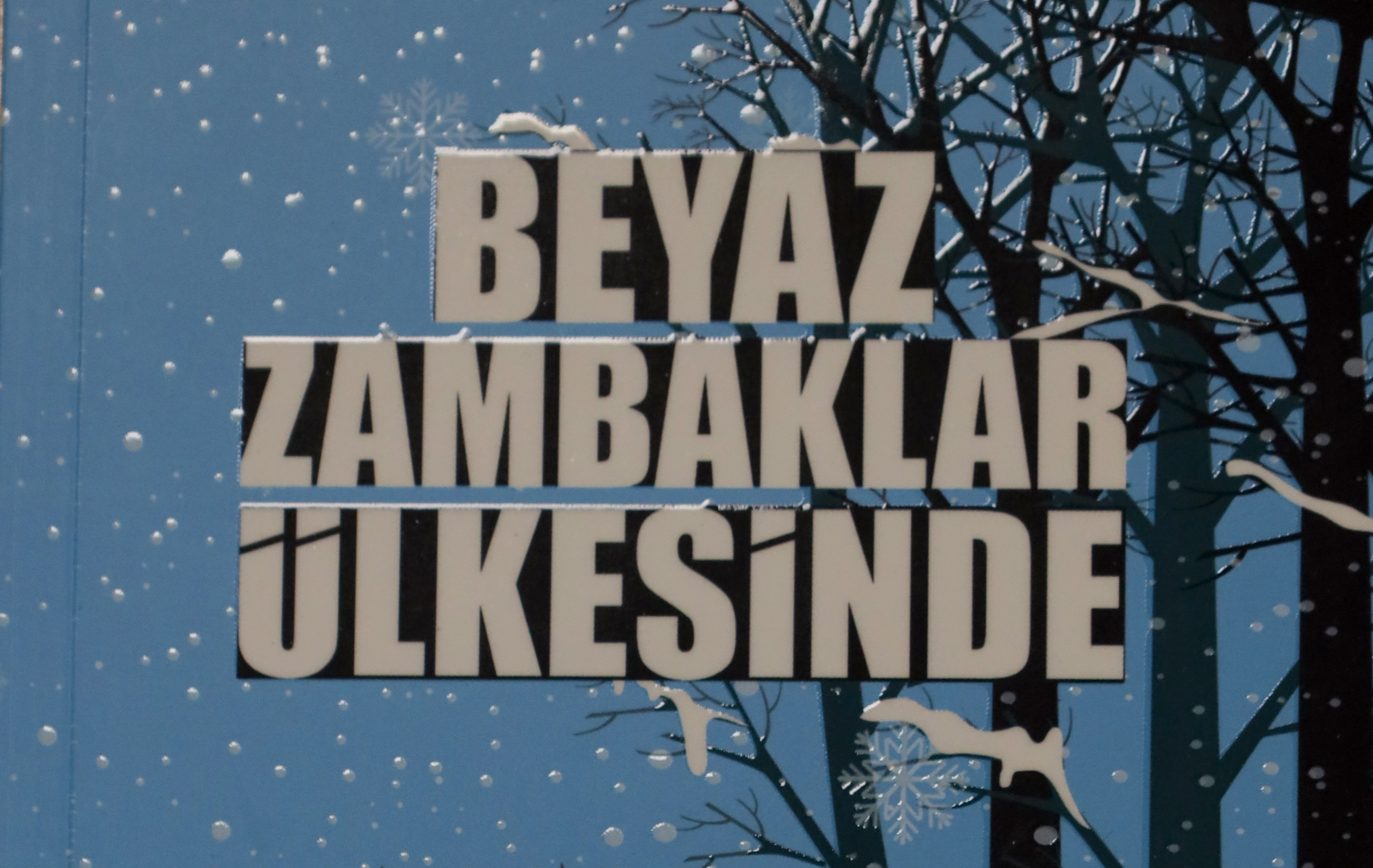 Beyaz Zambaklar Ülkesinde